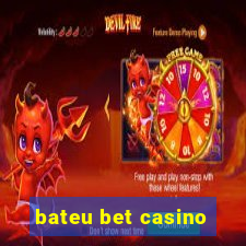 bateu bet casino